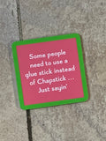 Drinks on Me Coasters